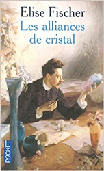 Les alliances de cristal